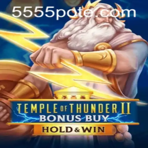 Unveiling the Excitement of TempleofThunderIIBonusBuy and a Deep Dive into 5555 PH Login